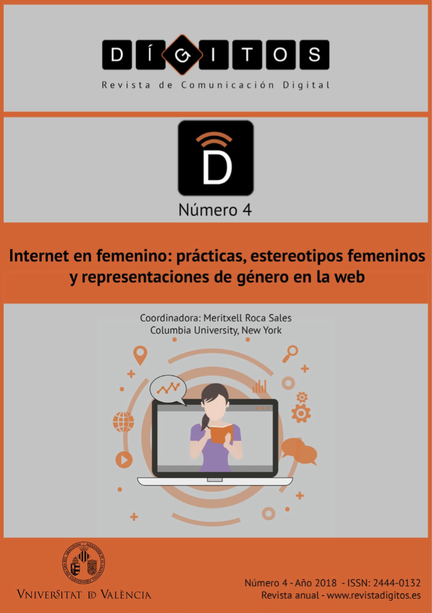 					Ver Núm. 4 (2018): Internet en femenino: prácticas, estereotipos femeninos y representaciones de género en la web
				