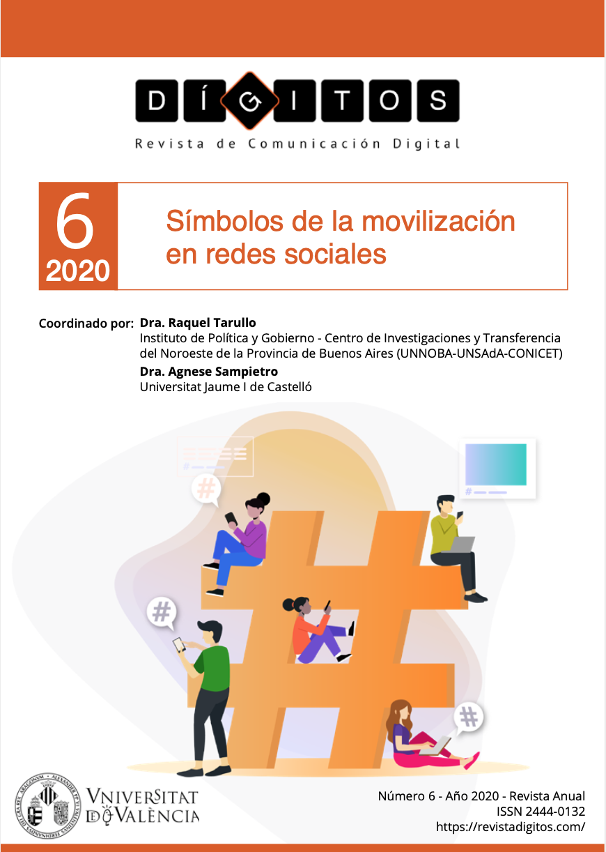 					Ver Núm. 6 (2020): Símbolos de la movilización en redes sociales
				